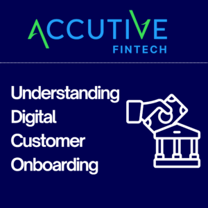 Digital Customer Onboarding