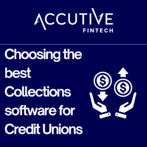 Collections software for credit unions